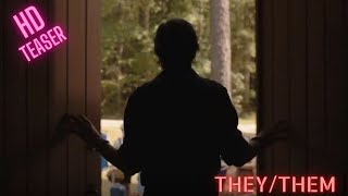 They Them | Official Movie Teaser | Peacock 2022