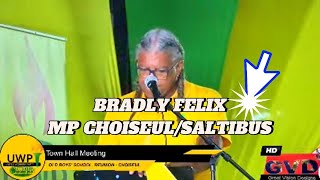 St. Lucia Politics | Contribution by Rep Bradly Felix at the #uwp Townhall Choiseul/Saltibus