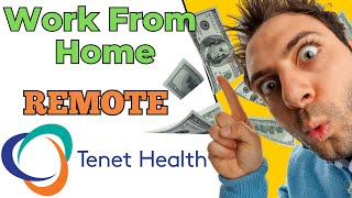 Tenet Health - Earn Money Online - REMOTE JOB - Work From Home - Job Opening