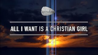 All I Want Is A Christian Girl - AidaLive (CC with Lyrics)