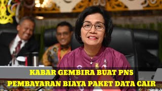 PEMBAYARAN BIAYA PAKET DATA PNS CAIR BULAN JUNI