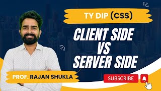 Client side VS Server side |  MSBTE SEM 5 - CSS | TY DIPLOMA