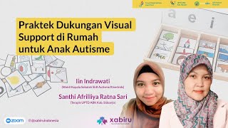 Ibu Iin Indrawati | Praktek Dukungan Visual Support di Rumah untuk Anak Autisme, Breakout Room 2