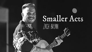 Zach Bryan - Smaller Acts - from T-Mobile Center