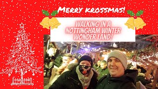 Walking In a Nottingham Winter Wonderland! (Merry Krossmas!)