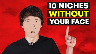 10 YouTube Niches to Make Money Without Showing Your Face