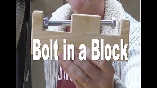 BOLT IN A BLOCK