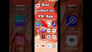 Blur Effect In VN App 👀 🔥 #shorts #blureffect