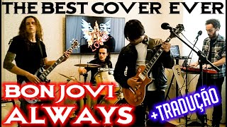 Bon Jovi - Always (Tradução) Last Lover Cover Legendado