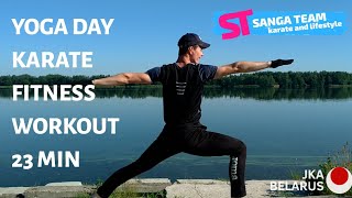 Yoga Day Fitness And Karate 23 min Low Impact