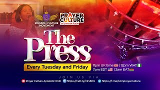 The Press | Rev Israel Olumide Isiavwe | Prayer Culture Apostolic Hub | Tuesday 12th Dec 2023