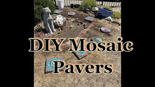 DIY MOSAIC STEPSTONES USING PLAIN PAVERS