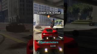 Coolest GTA 5 mod?