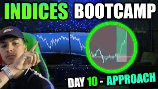 Indices Bootcamp EP 10 - The Approach