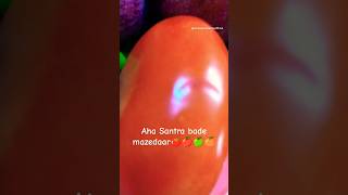 Aha Tamatar Bade Mazedaar | Aha Santra bade mazedaar🍅🍎🍏🍊 #shortsviral #trendingshorts #shorts #funny