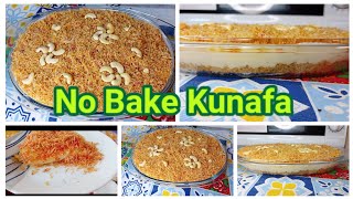 Eid Special No Bake Kunafa Recipe _Perfect kunafa recipe without oven _Famous Arabian Dessert recipe