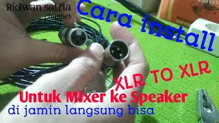 Cara Pasang jack canon to canon (XLR male to XLR female)