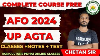 New classes | AFO 2024 | UP AGTA | CG RAEO | Complete course Free | All Agriculture Exams