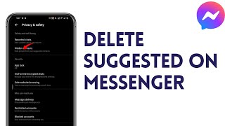 How To Delete Suggested On Messenger