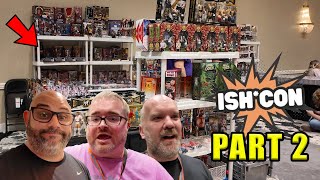 More Figures, More Laughs, and Haul!!!! Toy Hunting at Ish Con 2024