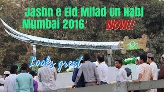 Jashne Eid Milad un Nabi in Mumbai