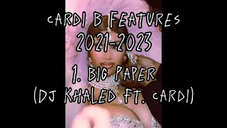 The Cardi B Feature Run 2021-2023