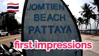 Jomtien Beach Pattaya - first impressions 🇹🇭