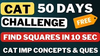 CAT 50 days challenge | Quants | Day 5: Find square of any number in 10 seconds