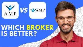 AMP Futures Vs AMP Global (2024) Which Broker is Better?