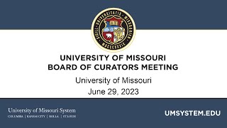 6/29/2023 University of Missouri Board of Curators Meeting Press Conference