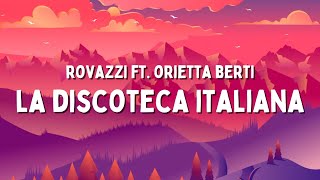 Fabio Rovazzi ft. Orietta Berti - La Discoteca Italiana (Testo/Lyrics)