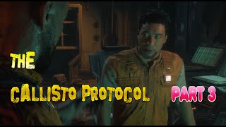 The Callisto Protocol gameplay part 3 free epic games #thecallistoprotocolgameplay #gameplay