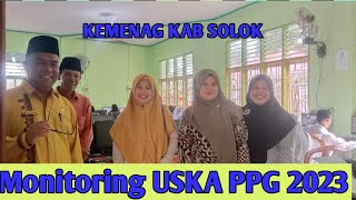 MONITORING USKA PPG TAHUN 2023 DI TILOK MTSN 2 SOLOK