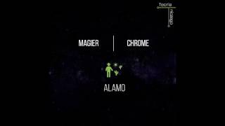 06. Magier- Alamo prod. Chrome