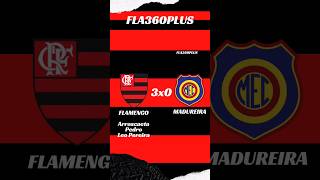 Flamengo 3x0 Madureira