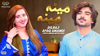 Meena Meena | Dilraj | Afaq Amandi | مینا مینا | Love Pashto Song | Ajiz Barat Production