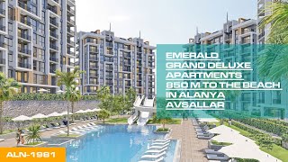 Exclusive Apartments at Emerald Grand Deluxe in Alanya, Avsallar by TERRA Real Estate (ALN-1981)