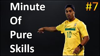 Ronaldinho ● Minute Of Pure Skills #7 ● HD