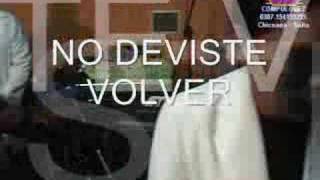 MENTISTE - NO DEVISTE VOLVER