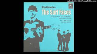 Alex Olmedo and The Surf Faces - La Rumorosa