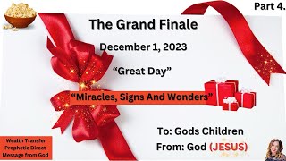 Wealth Transfer “Grand Finale” Miracles Signs & Wonders Part 4 || The Journey of Vision