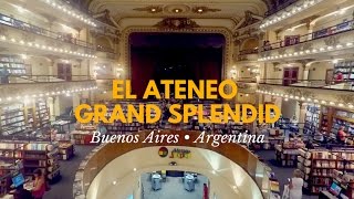 El Ateneo Grand Splendid • Buenos Aires  | JOEJOURNEYS