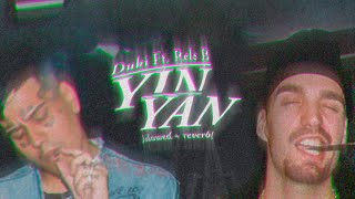 duki - yin yan ft. rels b {𝒔𝒍𝒐𝒘𝒆𝒅 + 𝒓𝒆𝒗𝒆𝒓𝒃 + 𝑬𝑸}