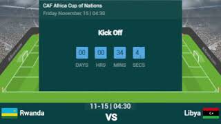 LIBYA VS RWANDA LIVE | 2024 AFRICA CUP OF NATIONS TODAY LIVE | RWANDA VS LIBYA LIVE MATCH