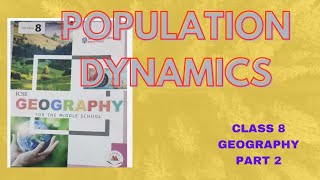 Population Dynamics|class8|Geography|part(2)|ICSE