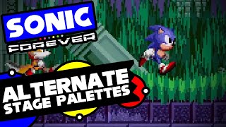 Alternate Stage Palettes Mod Full Playthrough! - Sonic Forever Mods