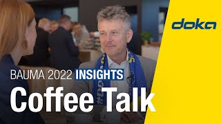 Coffee-Talk mit Dr. Wolfgang Litzlbauer - Doka bauma 2022 insights