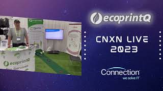 ecoprintQ is at the CNXN Live 2023 event with ConnectionIT at the Palm Beach Convention Center