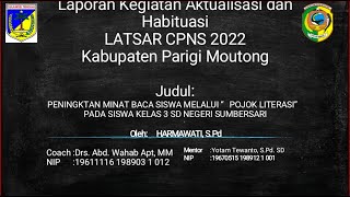 Harmawati, S.Pd - Ujian laporan Aktualisasi Latsar CPNS Angkatan XCVIII (98) Kab.Parigi Moutong