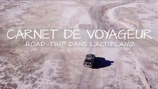 Voyage Bolivie : Carnet de voyage : roadtrip dans l'altiplano